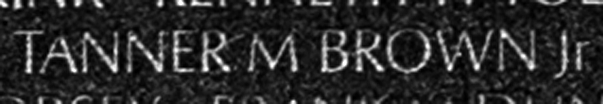 Corporal Tanner Martin Brown, Jr.'s name inscribed on The Wall.